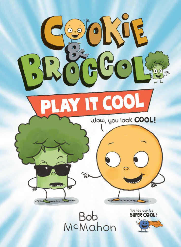 Cookie & Broccoli: Play It Cool: A Graphic Novel - Graphic Novels - Image - Pop Weasel