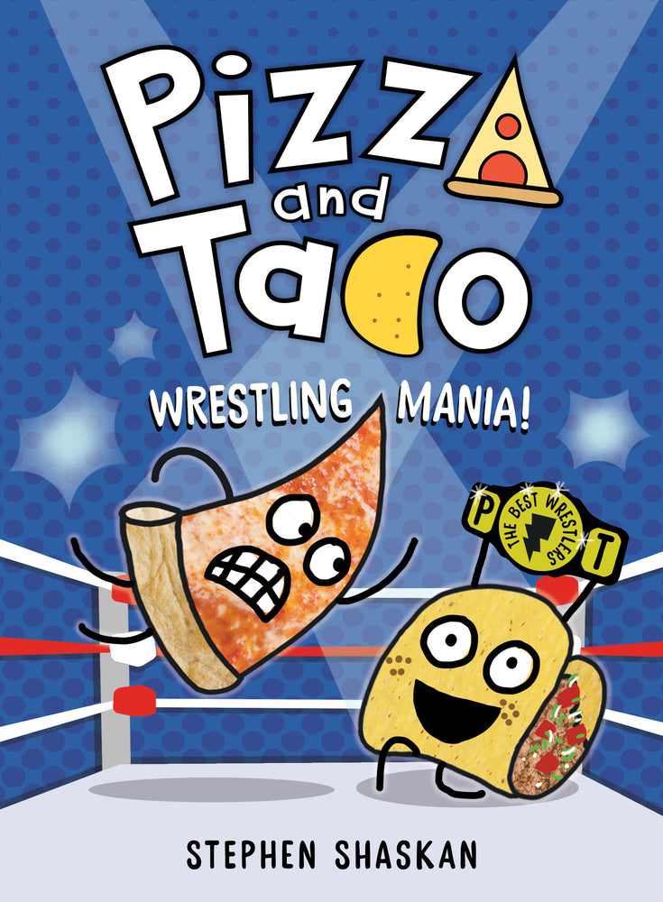 Pizza and Taco: Wrestling Mania! | Hardcover - Graphic Novels - Image - Pop Weasel