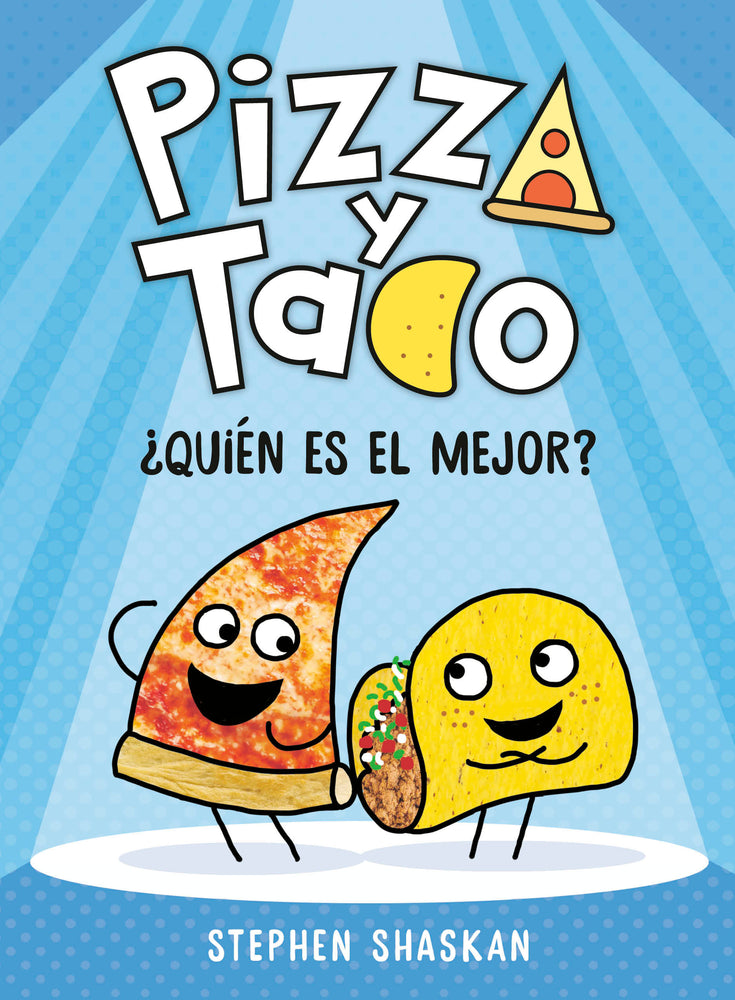 Pizza y Taco: ¿Quién es el mejor? | Hardcover - Graphic Novels - Image - Pop Weasel