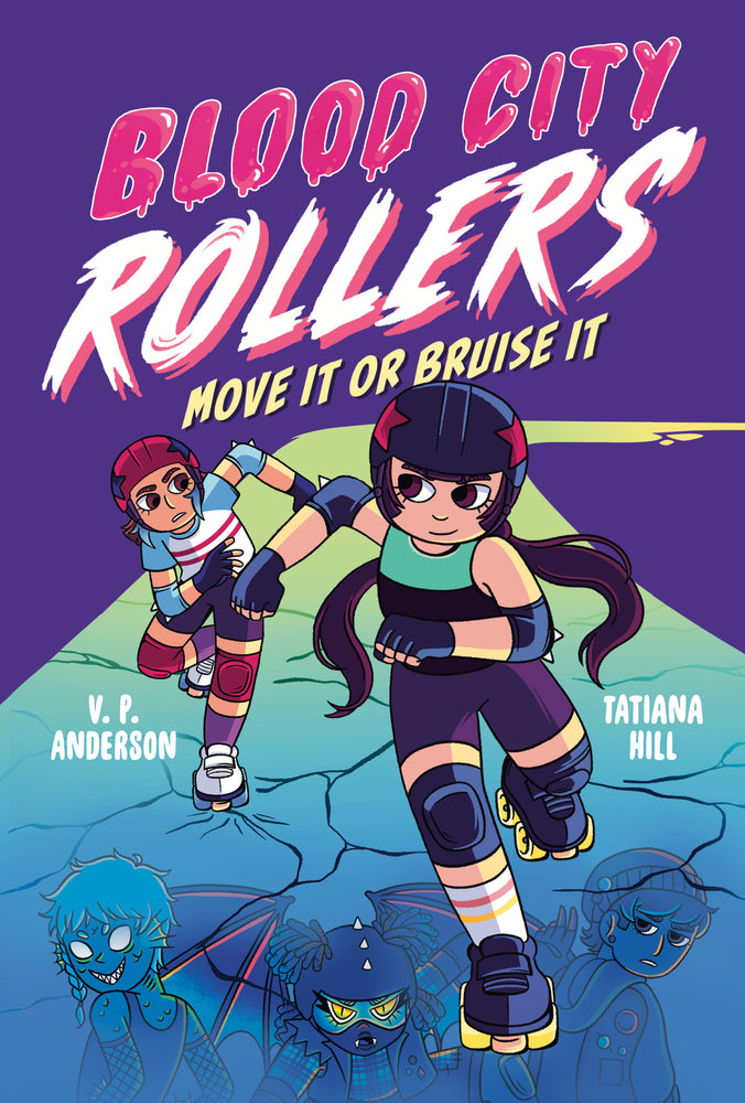 Blood City Rollers: Move It or Bruise It - Graphic Novels - Image - Pop Weasel