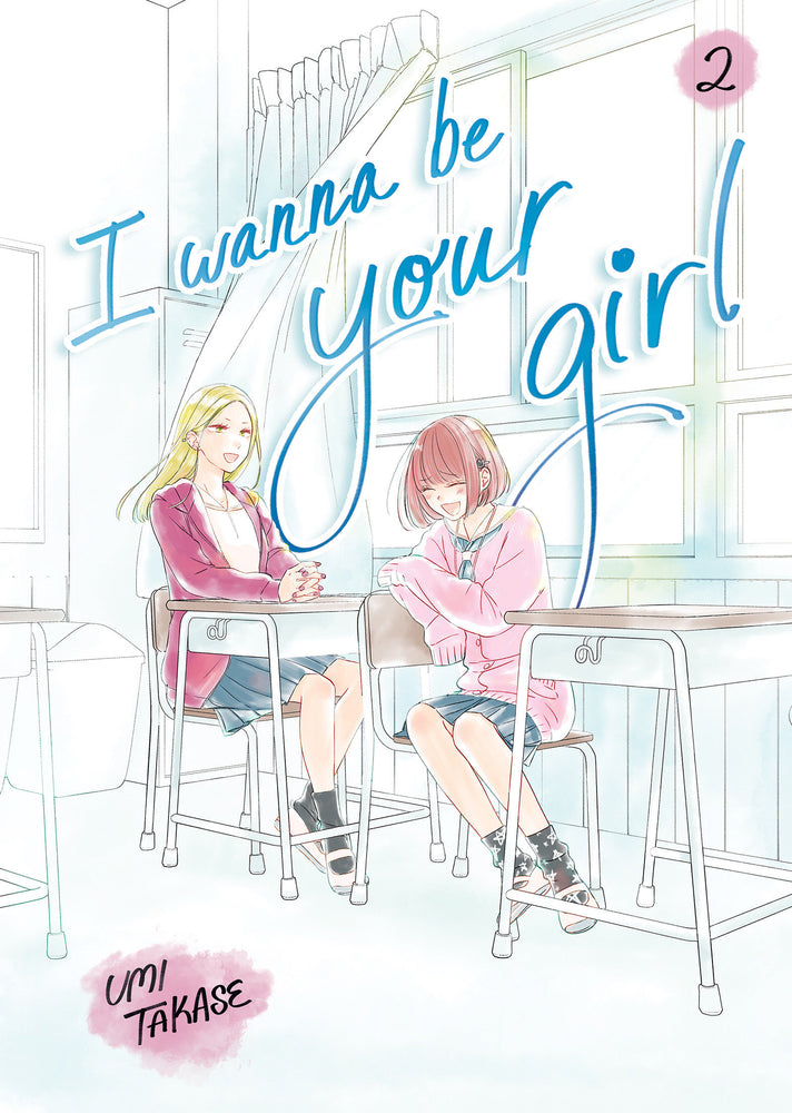 I Wanna Be Your Girl, Volume 2 - Manga - Image - Pop Weasel