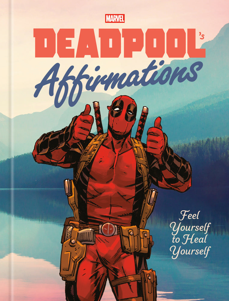 Deadpool's Affirmations - Graphic Novels - Image - Pop Weasel