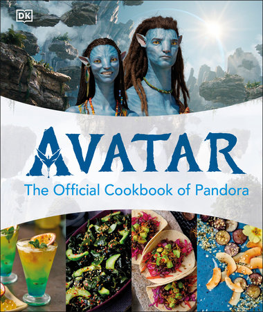 Avatar The Official Cookbook Of Pandora - Graphic Novels - Image - Pop Weasel