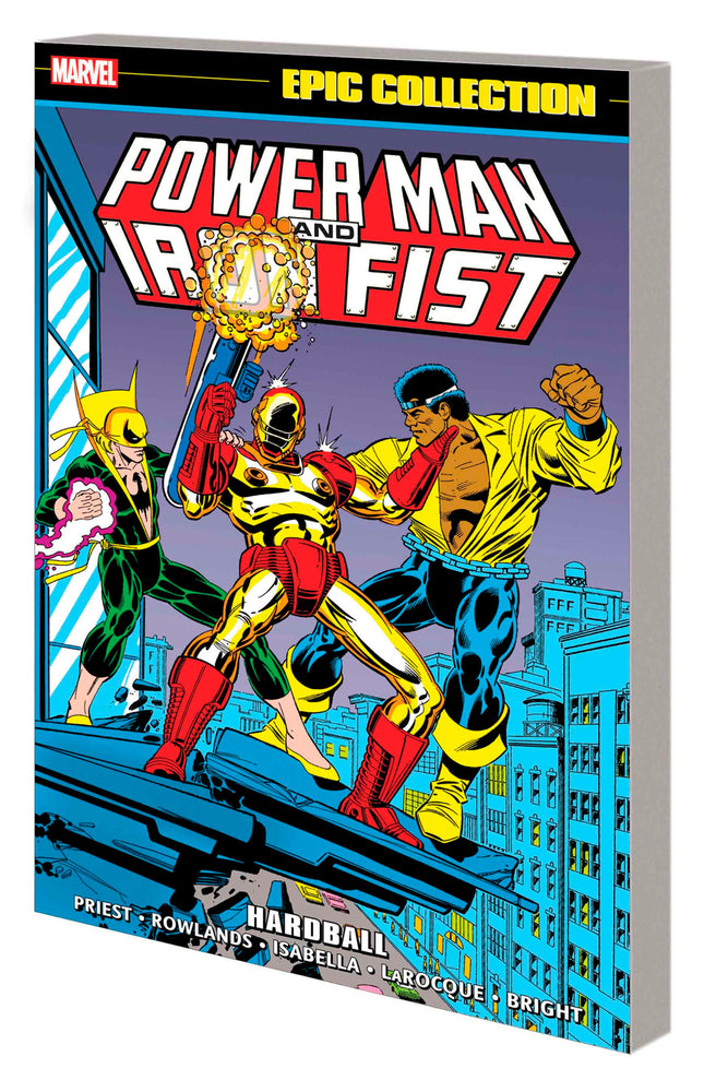 POWER MAN AND IRON FIST EPIC COLLECTION: HARDBALL - Graphic Novels - Image - Pop Weasel