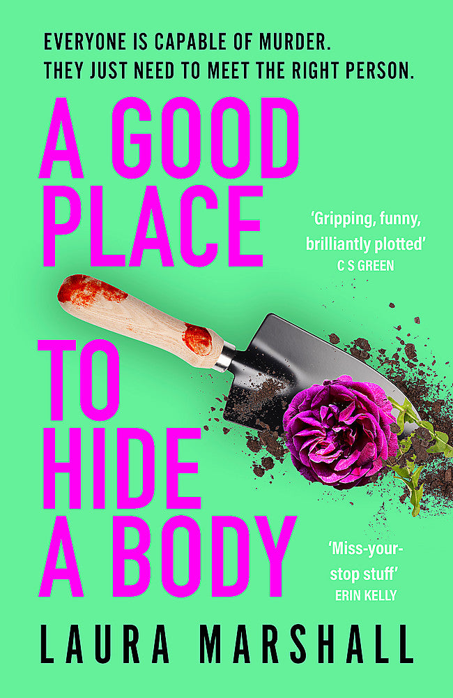 A Good Place to Hide a Body Bad Sisters meets The Good Life in this fresh and funny thriller - Hard Cover - Books - Image - Pop Weasel