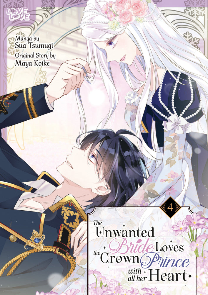 The Unwanted Bride Loves the Crown Prince With All Her Heart, Volume 4 - Manga - Image - Pop Weasel