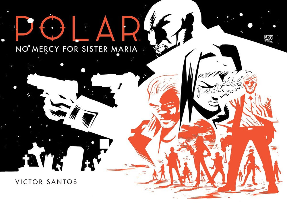 Polar Volume 3: No Mercy for Sister Maria | Hardcover - Graphic Novels - Image - Pop Weasel