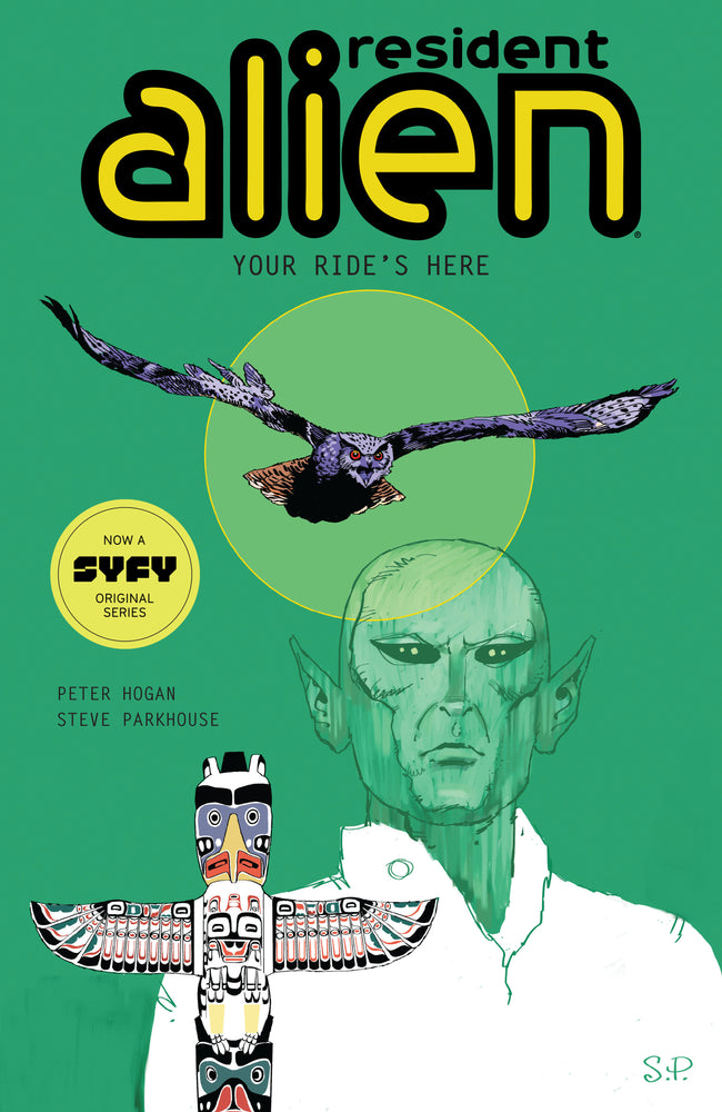 Resident Alien Volume 6: Your Ride's Here - Graphic Novels - Image - Pop Weasel