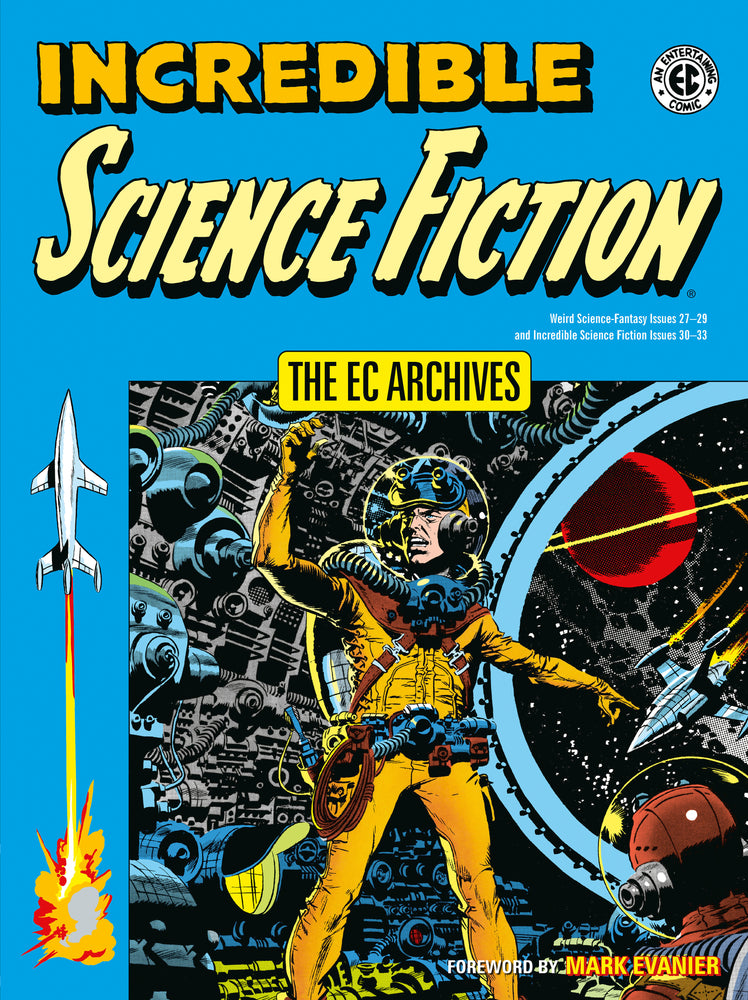 The EC Archives: Incredible Science Fiction - Graphic Novels - Image - Pop Weasel