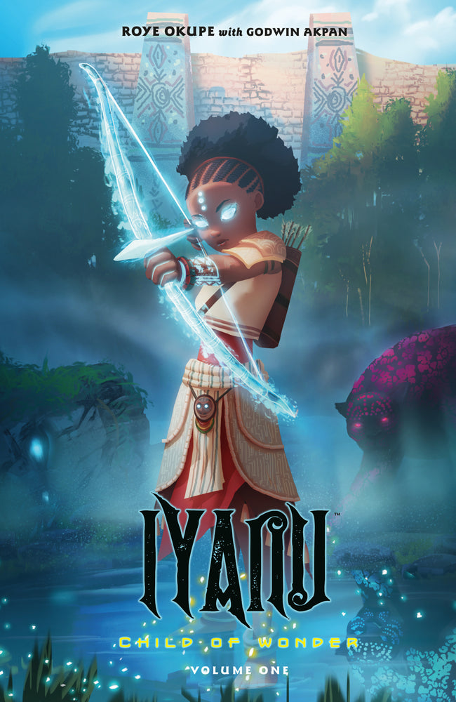 Iyanu: Child of Wonder Volume 1 - Graphic Novels - Image - Pop Weasel