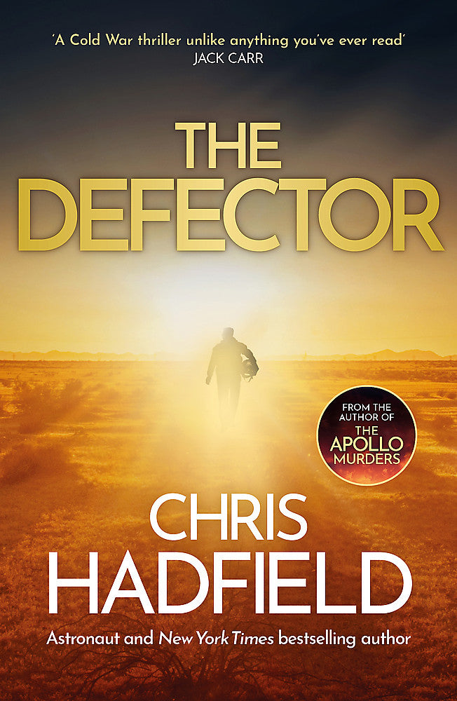 The Defector the unmissable Cold War spy thriller from the author of THE APOLLO MURDERS - Books - Image - Pop Weasel