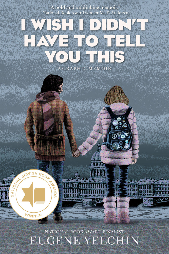 I Wish I Didn’t Have to Tell You This: A Graphic Memoir - Graphic Novels - Image - Pop Weasel