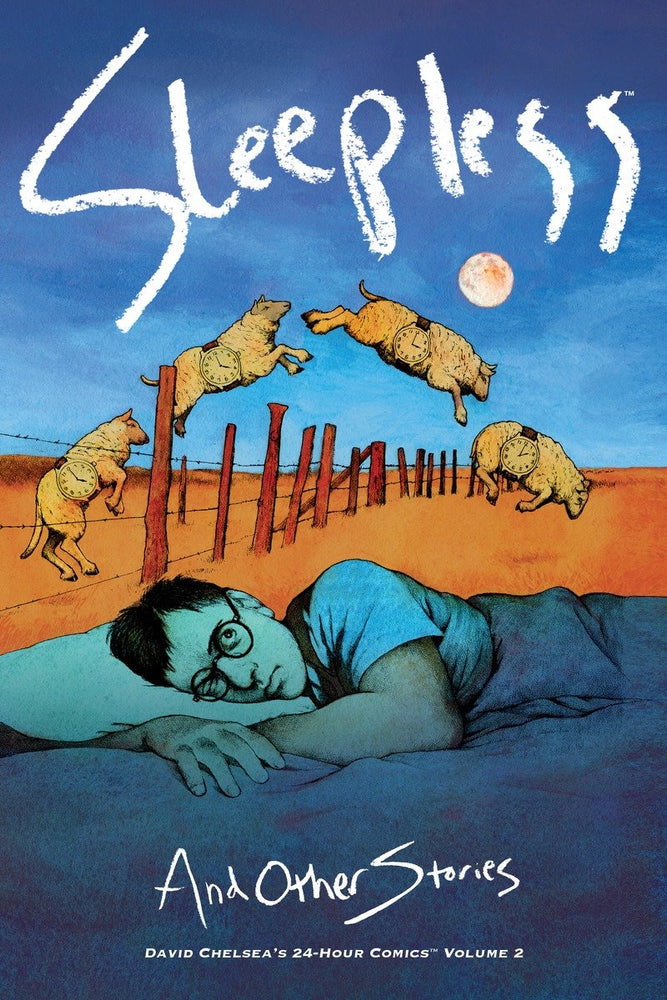 Sleepless and Other Stories: David Chelsea's 24-Hour Comics Volume 2 | Hardcover image - Graphic Novels - Image - Pop Weasel