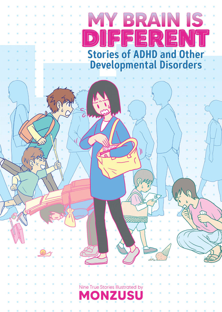 My Brain is Different: Stories of ADHD and Other Developmental Disorders - Manga - Image - Pop Weasel