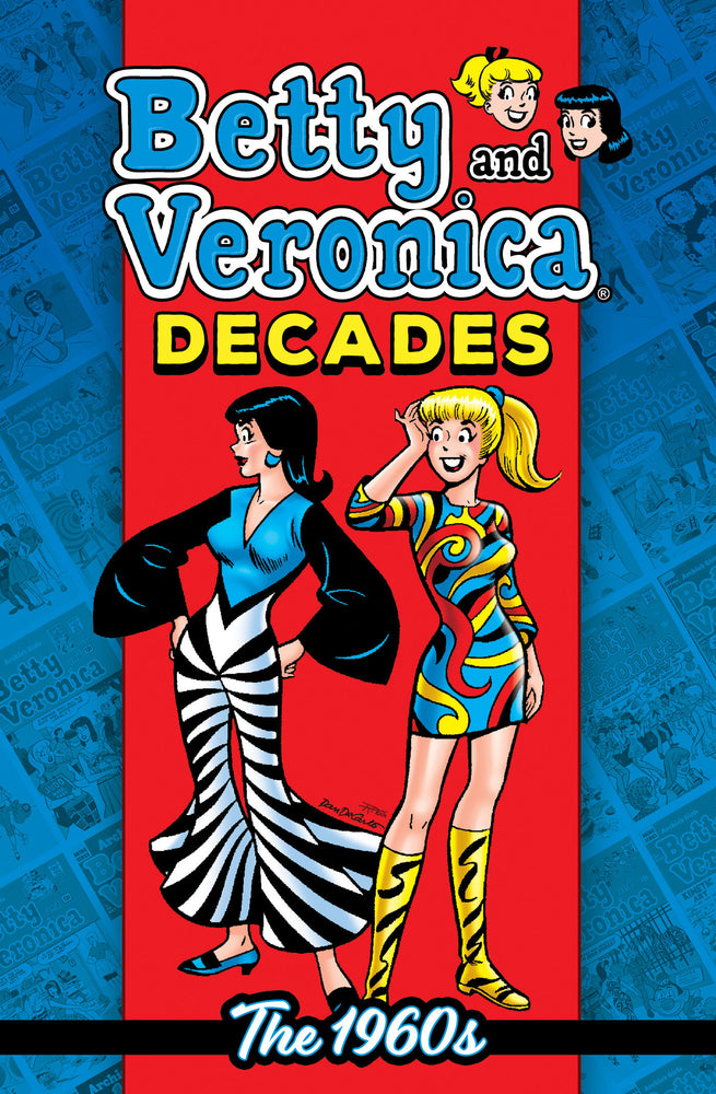 Betty & Veronica Decades: The 1960s image - Graphic Novels - Image - Pop Weasel