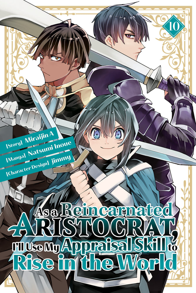 As a Reincarnated Aristocrat, I'll Use My Appraisal Skill to Rise in the World 10 (manga) - Manga - Image - Pop Weasel