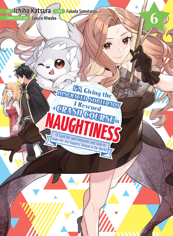I'm Giving the Disgraced Noble Lady I Rescued a Crash Course in Naughtiness 6 - Manga - Image - Pop Weasel