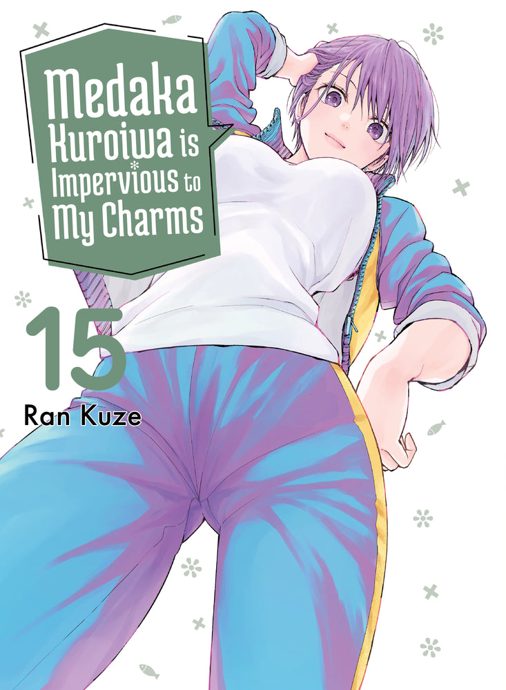 Medaka Kuroiwa Is Impervious to My Charms 15 - Manga - Image - Pop Weasel