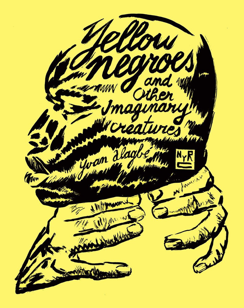 Yellow Negroes and Other Imaginary Creatures image - Graphic Novels - Image - Pop Weasel