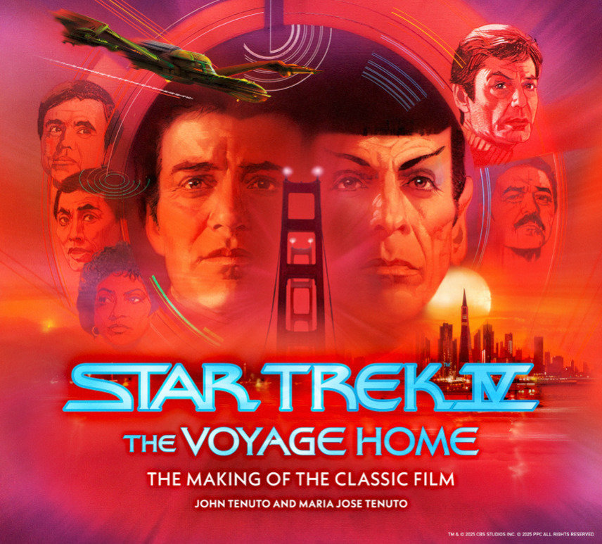Star Trek IV: The Voyage Home  The Making of the Classic Film - Books - Image - Pop Weasel