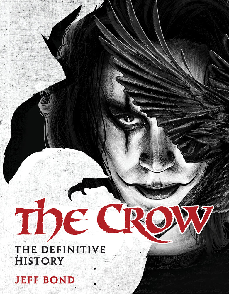 The Crow: The Definitive History - Books - Image - Pop Weasel