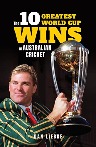Pop Weasel Image of The 10 Greatest World Cup Wins in Australian Cricket - Books - Image - Pop Weasel