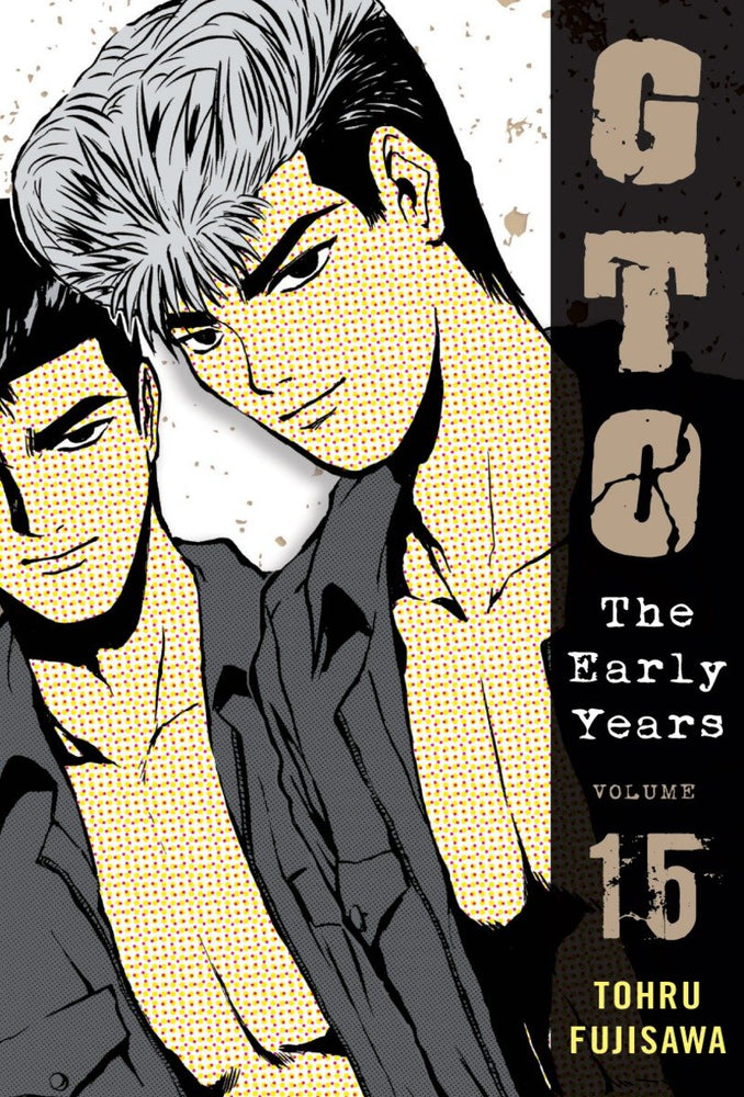 GTO: The Early Years, Volume 15 image - Manga - Image - Pop Weasel