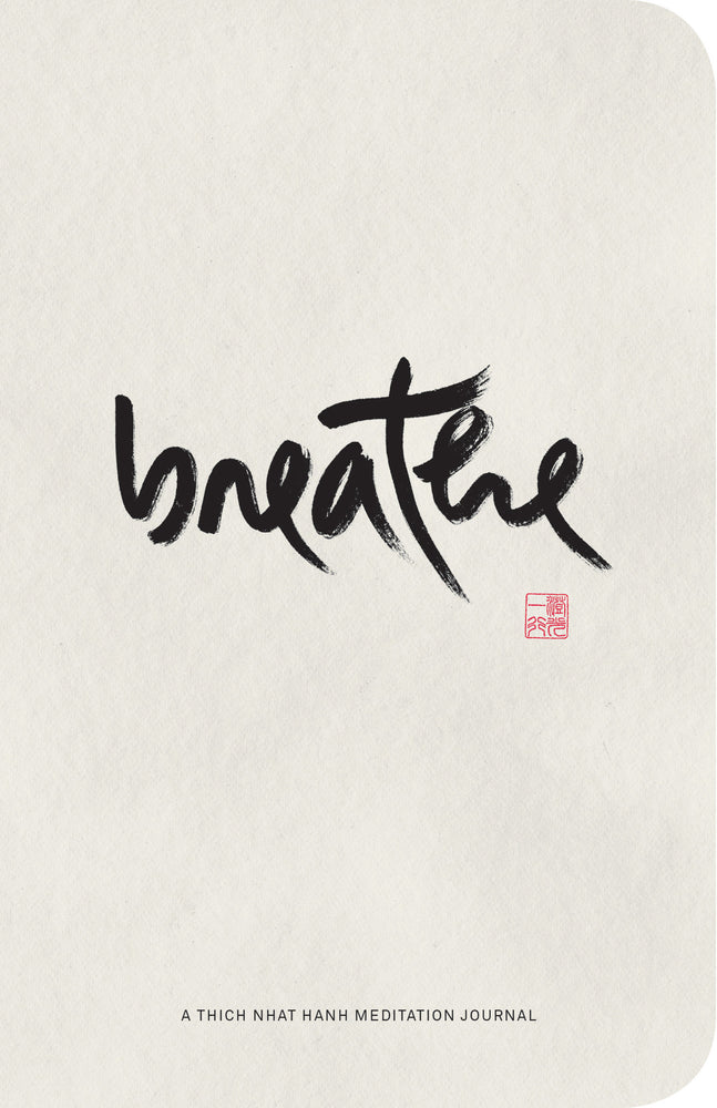 Breathe: A Thich Nhat Hanh Meditation Journal image - Merchandise - Image - Pop Weasel