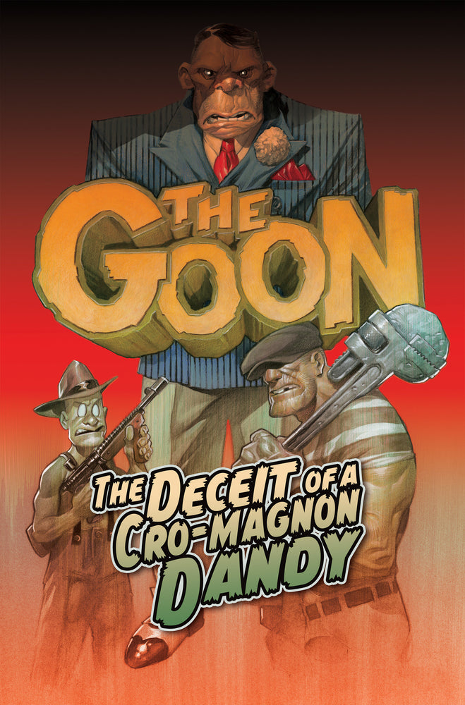 The Goon Volume 2: The Deceit of a Cro-Magnon Dandy image - Graphic Novels - Image - Pop Weasel