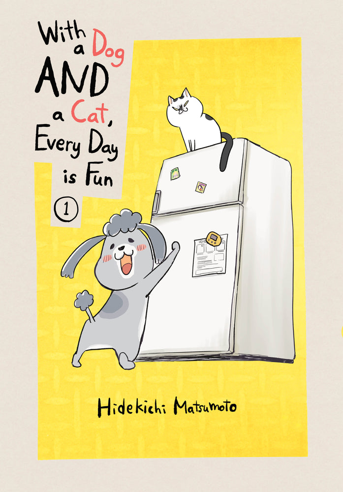 With a Dog AND a Cat, Every Day is Fun 1 image - Manga - Image - Pop Weasel