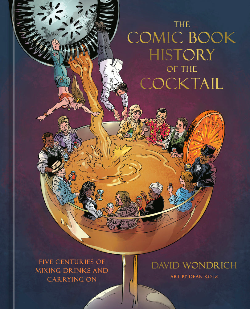 The Comic Book History of the Cocktail - Graphic Novels - Image - Pop Weasel