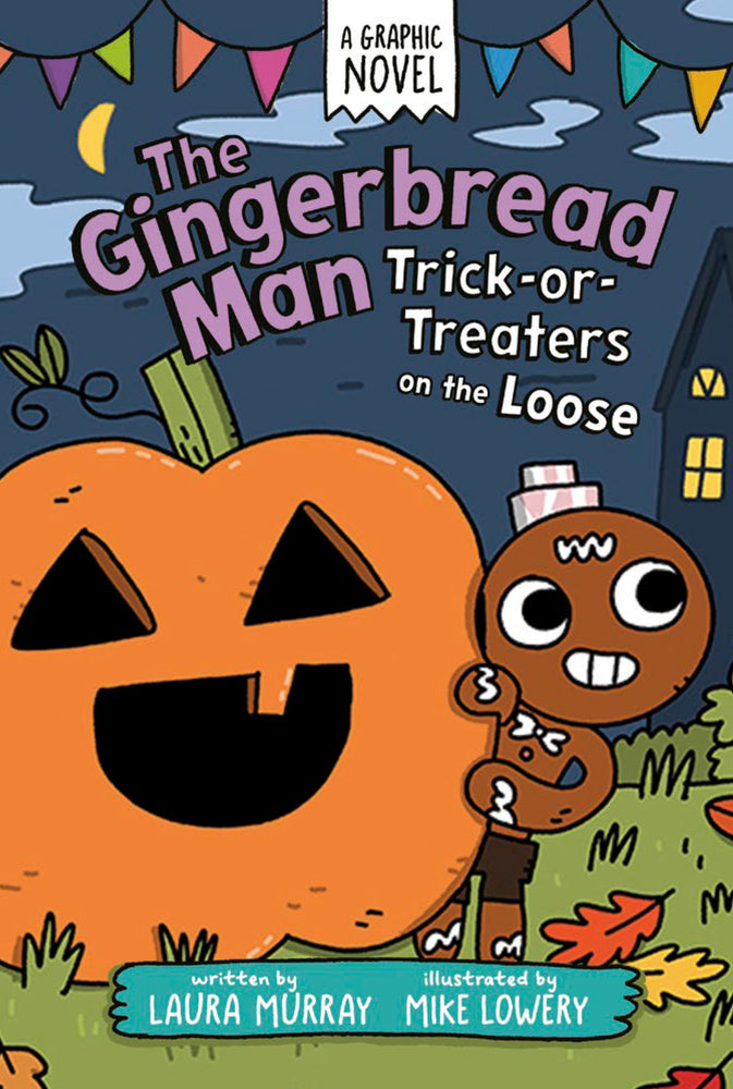 The Gingerbread Man: Trick-or-Treaters on the Loose: A Graphic Novel - Graphic Novels - Image - Pop Weasel