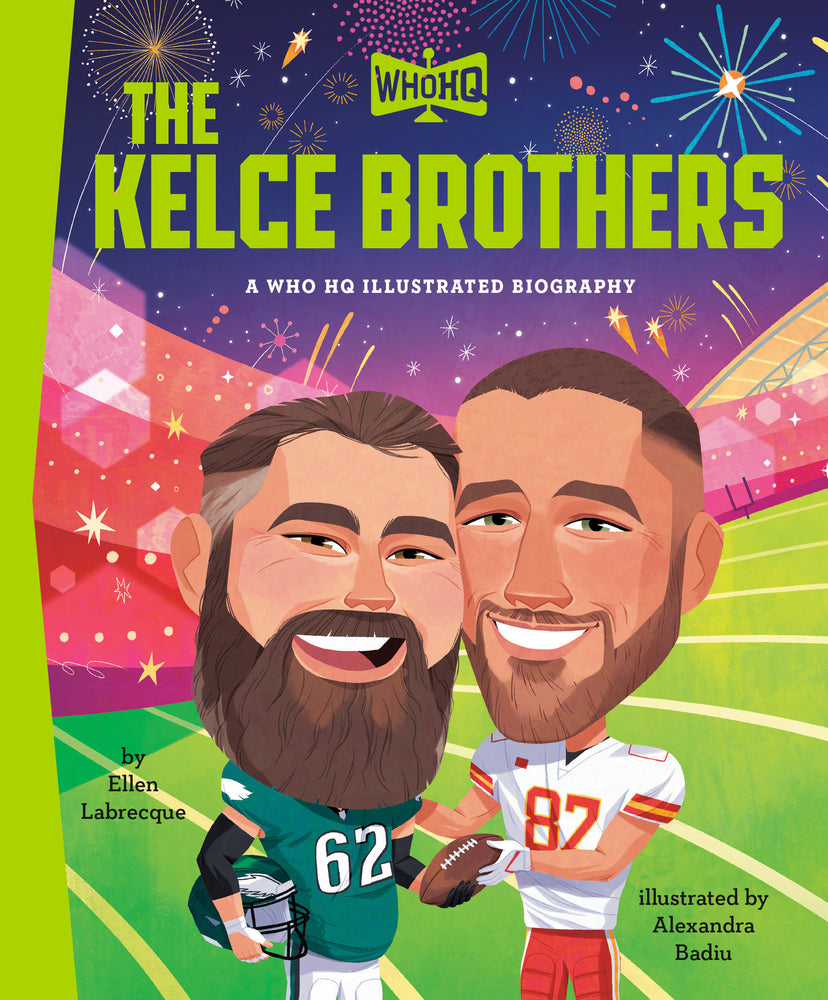 The Kelce Brothers: A Who HQ Illustrated Biography - Graphic Novels - Image - Pop Weasel