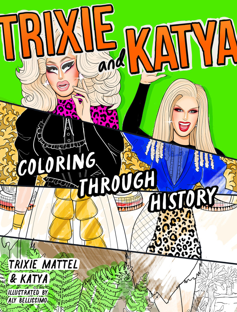 Trixie and Katya Coloring Through History - Graphic Novels - Image - Pop Weasel