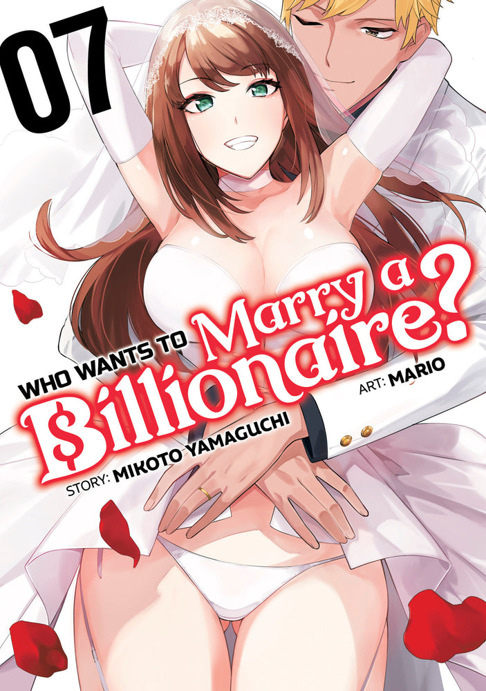 Who Wants to Marry a Billionaire? Vol. 7 - Manga - Image - Pop Weasel