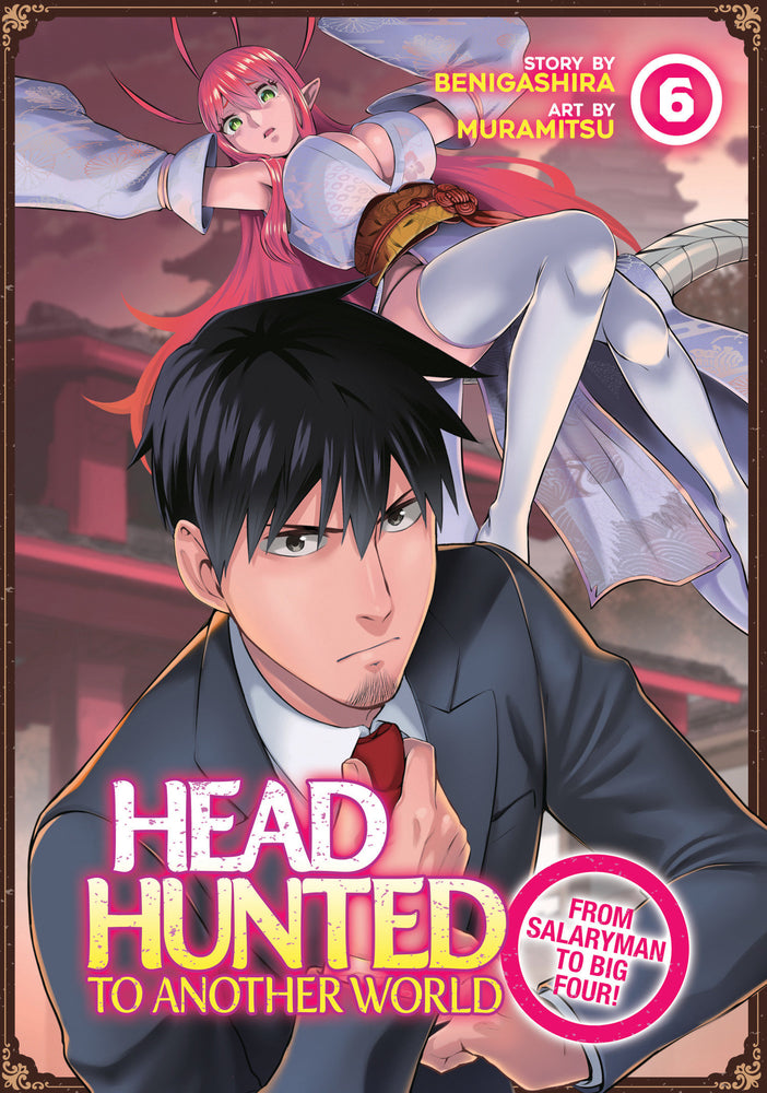 Headhunted to Another World: From Salaryman to Big Four! Vol. 6 - Manga - Image - Pop Weasel