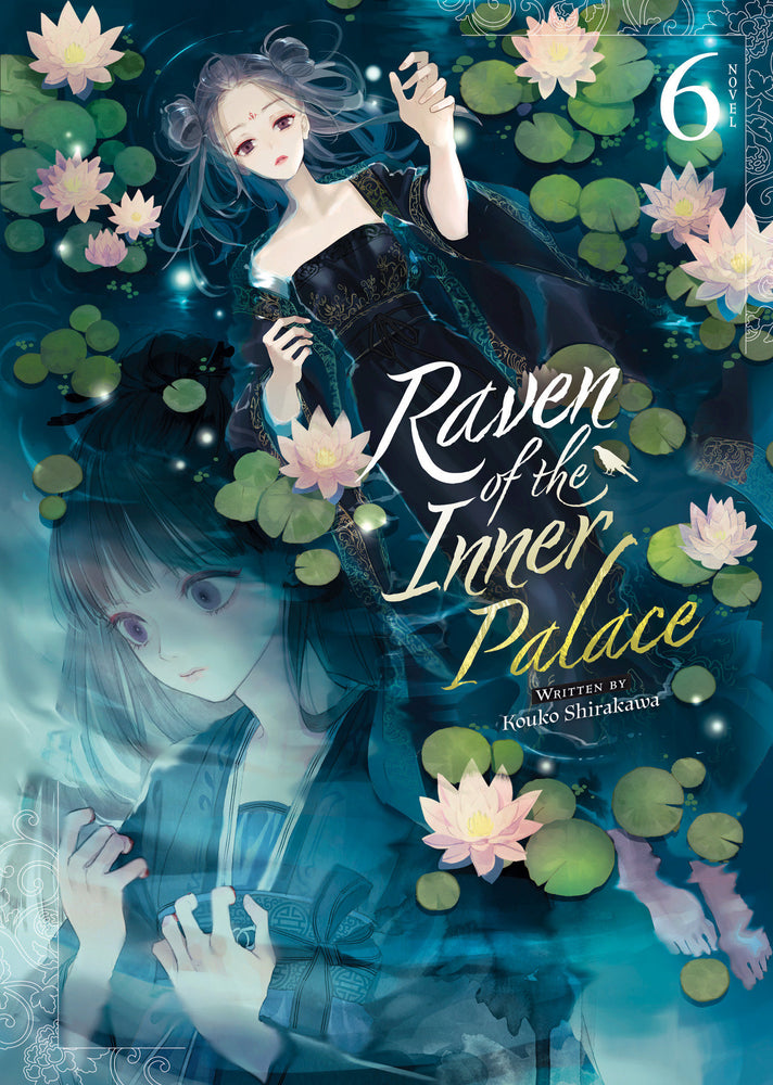 Raven of the Inner Palace (Light Novel) Vol. 6 - Manga - Image - Pop Weasel