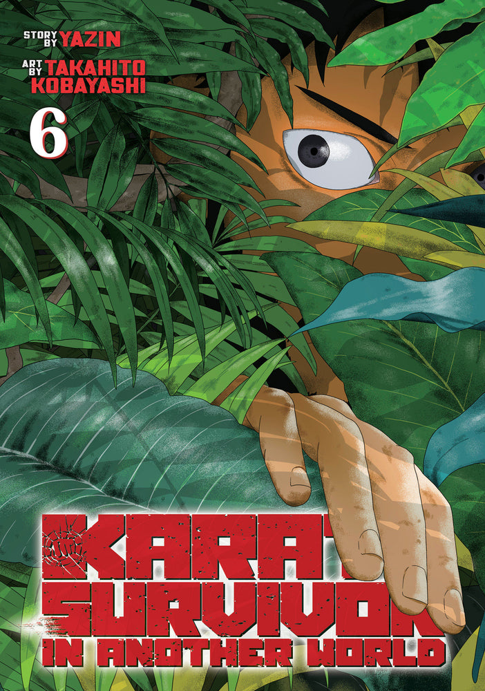 Karate Survivor in Another World (Manga) Vol. 6 - Manga - Image - Pop Weasel