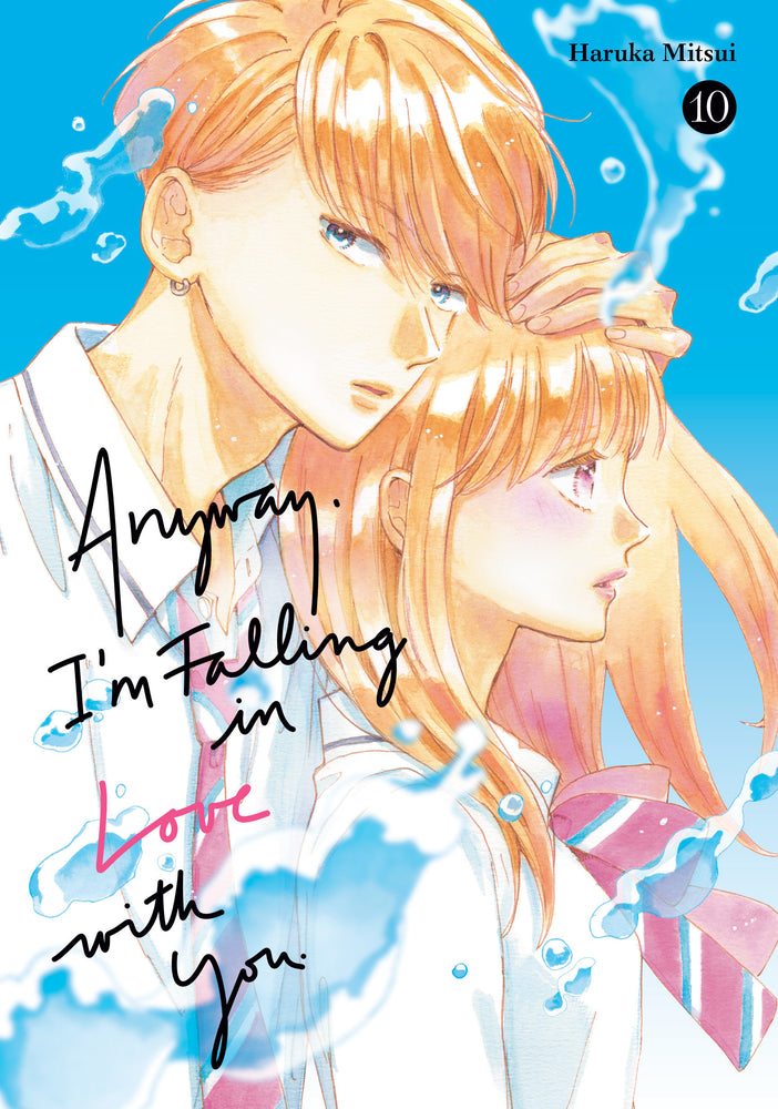 Anyway, I'm Falling In Love With You. 10 - Manga - Image - Pop Weasel