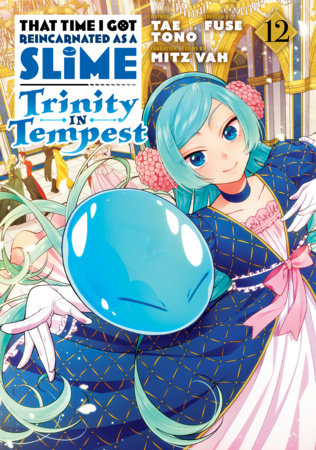That Time I Got Reincarnated as a Slime: Trinity in Tempest (Manga) 12 - Manga - Image - Pop Weasel