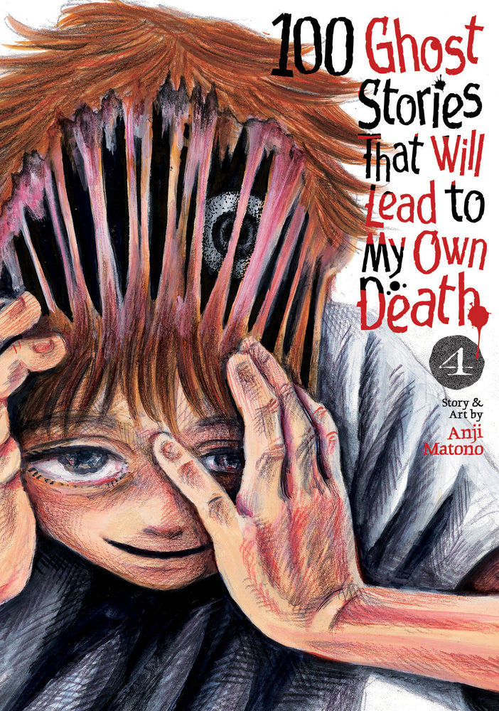 100 Ghost Stories That Will Lead to My Own Death Vol. 4 - Manga - Image - Pop Weasel