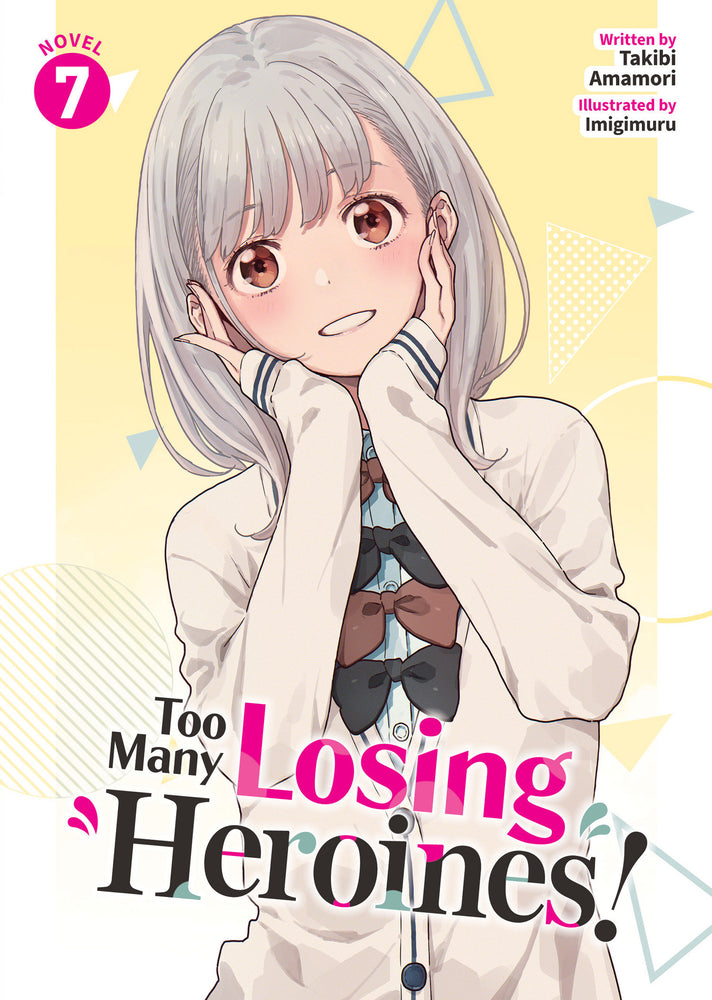 Too Many Losing Heroines! (Light Novel) Vol. 7 - Manga - Image - Pop Weasel