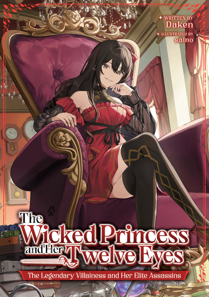 The Wicked Princess and Her Twelve Eyes: The Legendary Villainess and Her Elite Assassins (Light Novel) - Manga - Image - Pop Weasel