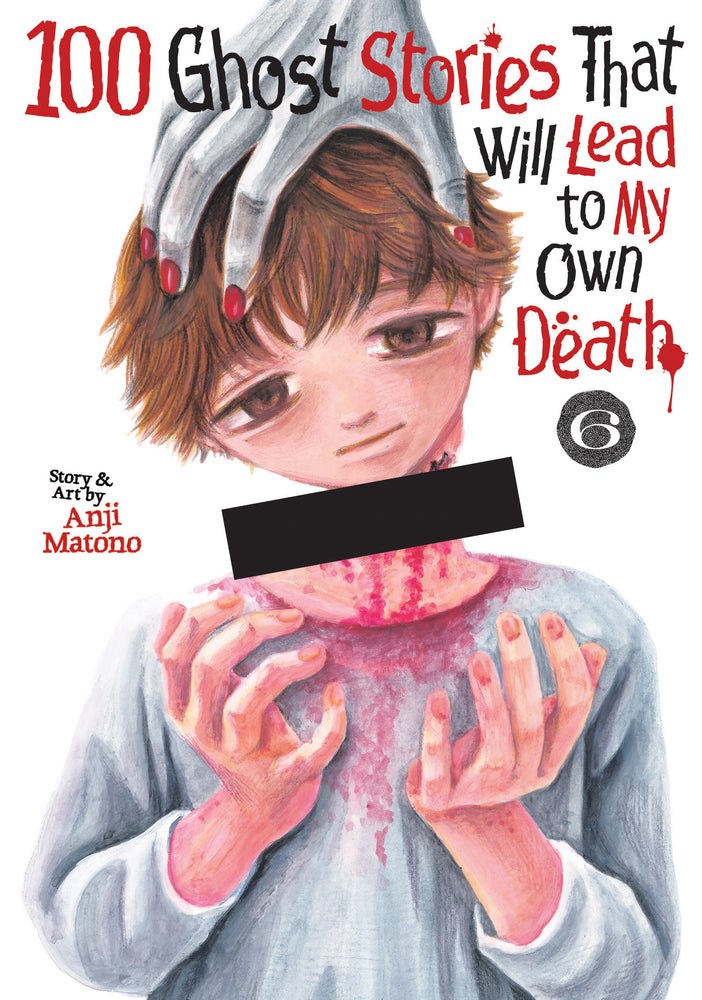 100 Ghost Stories That Will Lead to My Own Death Vol. 6 - Manga - Image - Pop Weasel