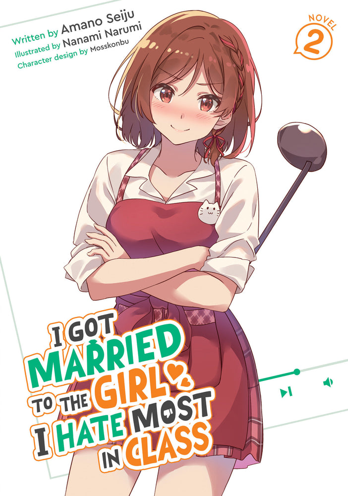 I Got Married to the Girl I Hate Most in Class (Light Novel) Vol. 2 - Manga - Image - Pop Weasel
