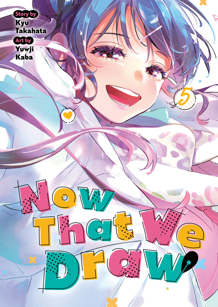 Now That We Draw Vol. 5 - Manga - Image - Pop Weasel