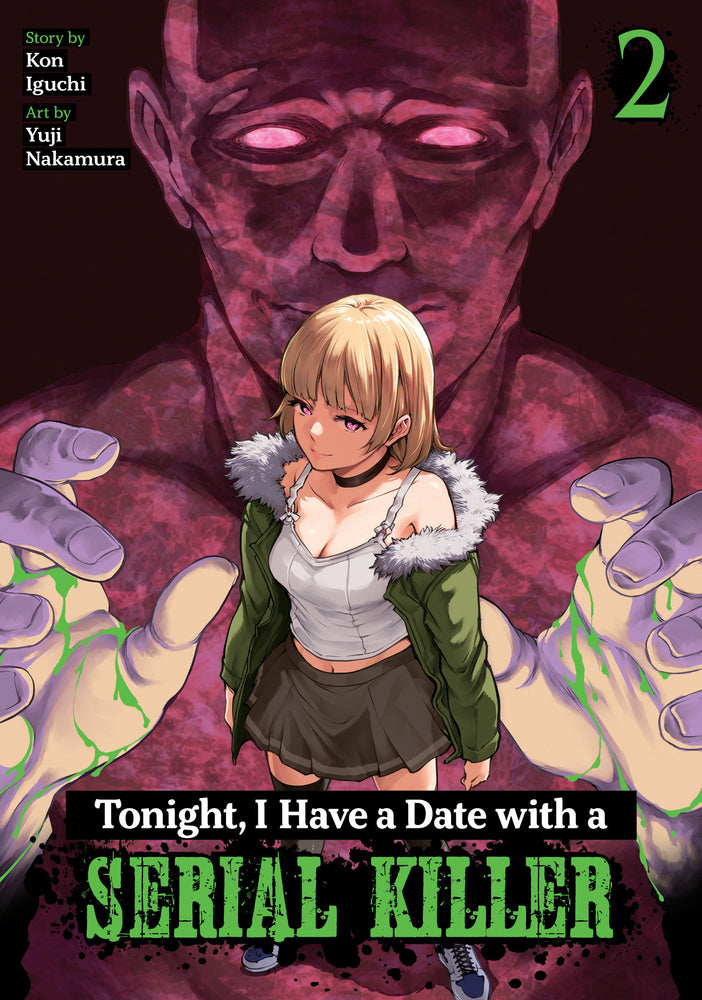 Tonight, I Have a Date with a Serial Killer Vol. 2 - Manga - Image - Pop Weasel