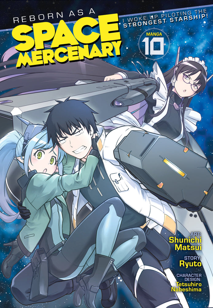 Reborn as a Space Mercenary: I Woke Up Piloting the Strongest Starship! (Manga) Vol. 10 - Manga - Image - Pop Weasel