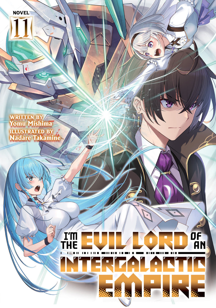 I'm the Evil Lord of an Intergalactic Empire! (Light Novel) Vol. 11 - Manga - Image - Pop Weasel