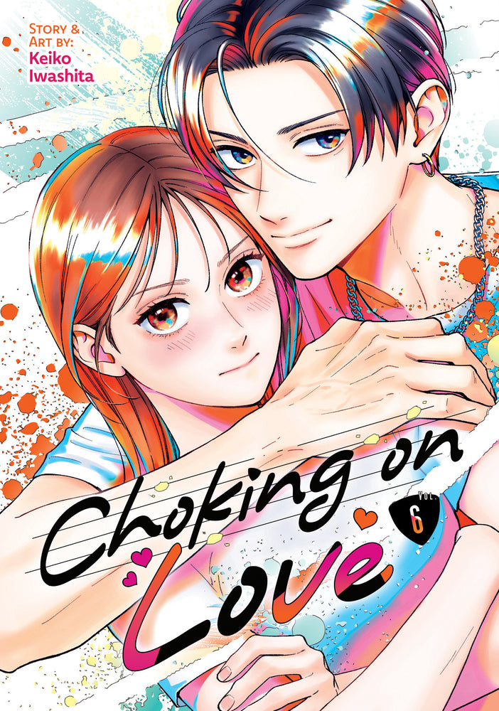 Choking on Love Vol. 6 - Manga - Image - Pop Weasel